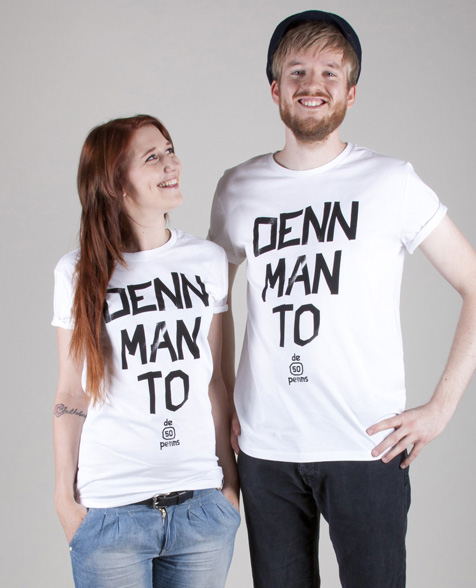 De fofftig Penns Denn Man To T-Shirt weiß