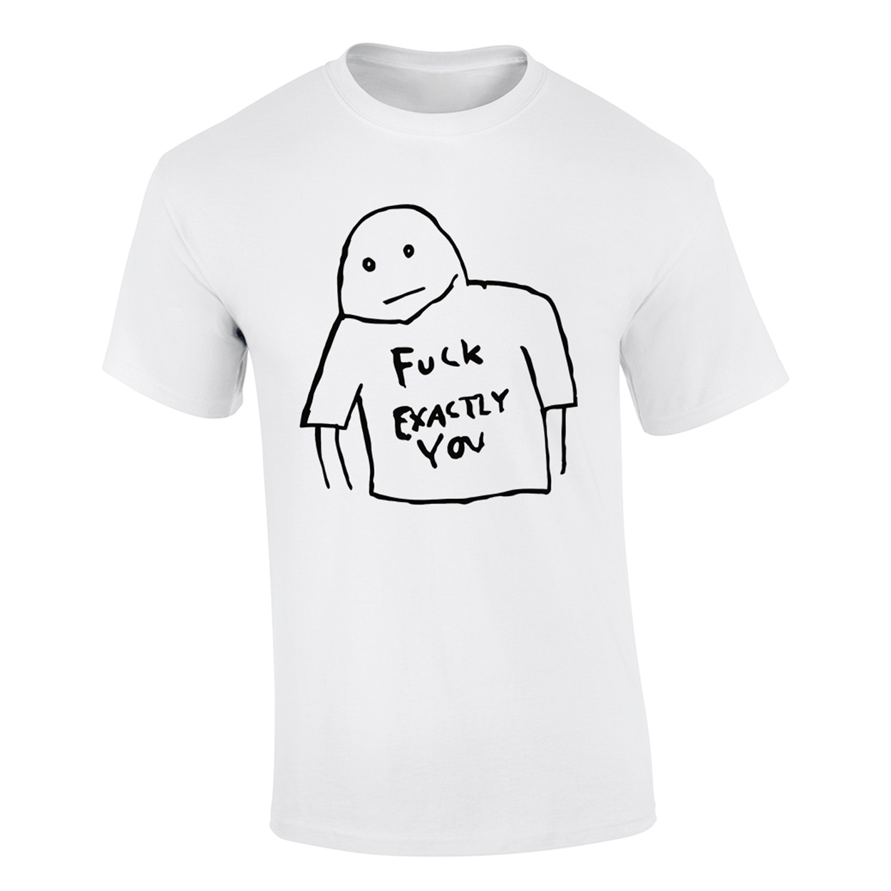 Kommerz mit Herz T-Shirt "Fuck Exactly You" Shirt, Weiss