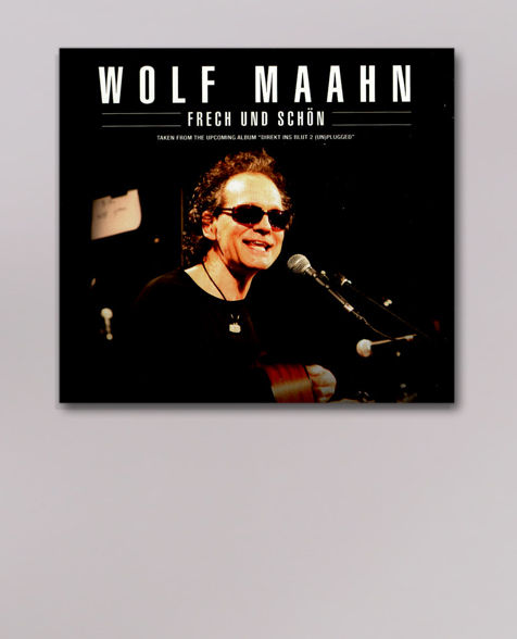 Wolf Maahn Frech und Schön Maxi CD